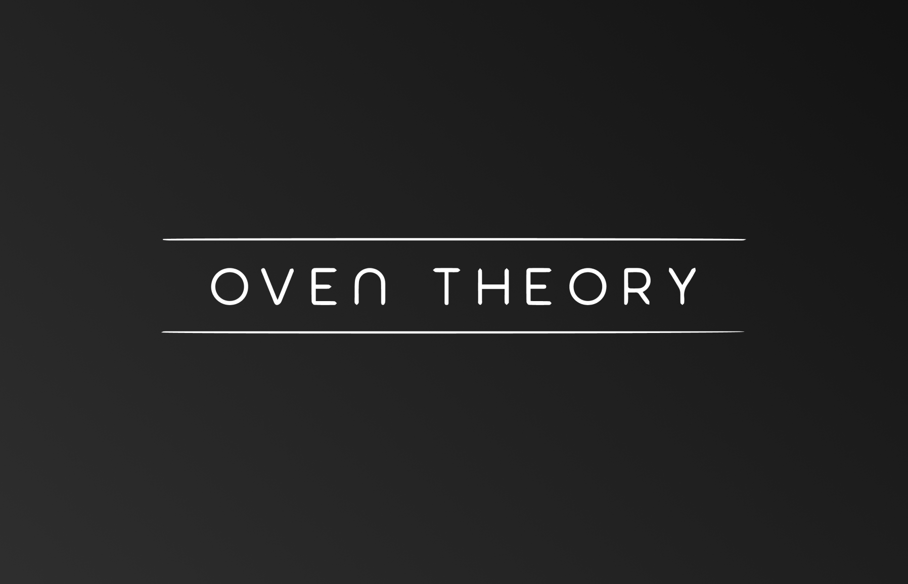 Oven Theory